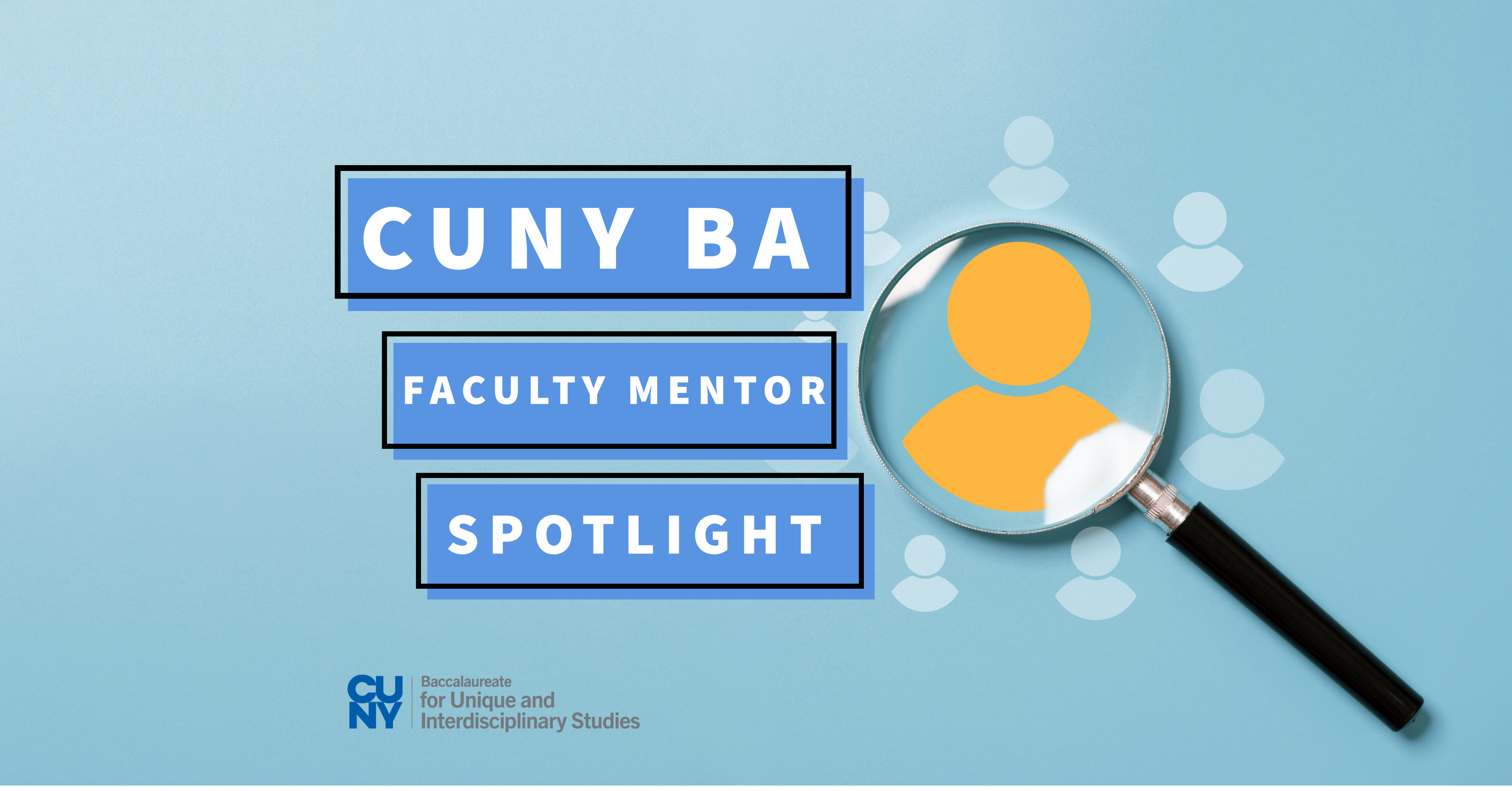 cuny ba faculty mentor spotlight cover